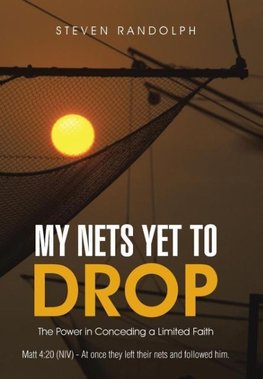 My Nets Yet to Drop