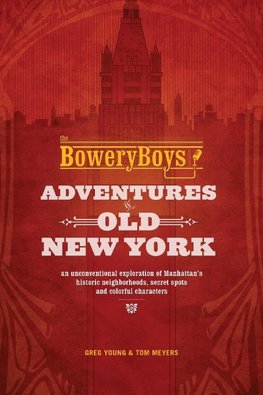 Bowery Boys