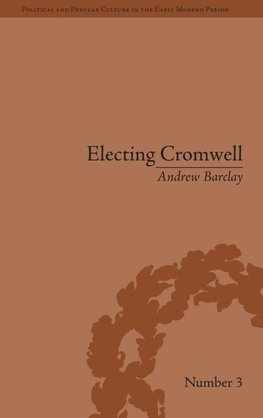 Electing Cromwell