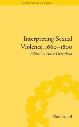 Interpreting Sexual Violence, 1660-1800