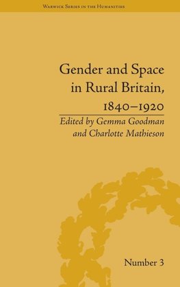 Gender and Space in Rural Britain, 1840-1920