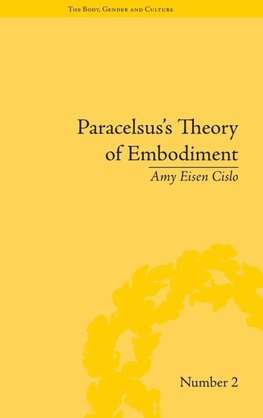 Paracelsus's Theory of Embodiment