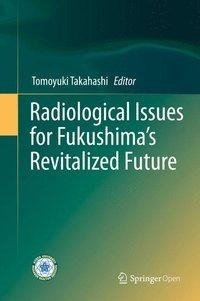 RADIOLOGICAL ISSUES FOR FUKUSH