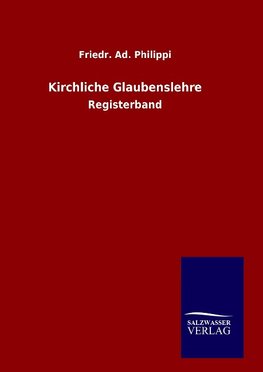 Kirchliche Glaubenslehre