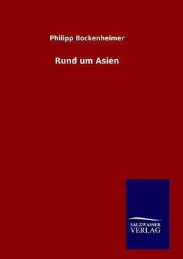 Rund um Asien