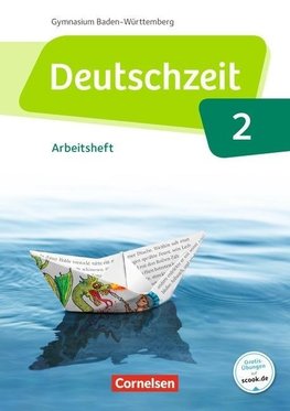 Deutschzeit Band 2: 6. Schuljahr - Baden-Württemberg - Arbeitsheft mit Lösungen