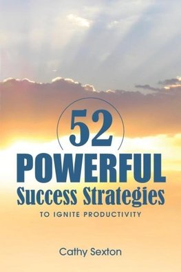 52 Powerful Success Strategies