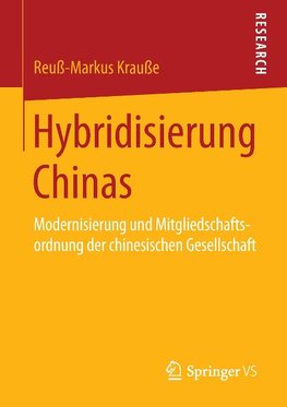 Hybridisierung Chinas