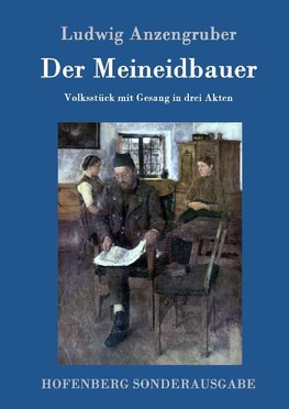 Der Meineidbauer