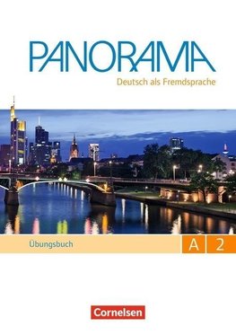 Panorama A2: Gesamtband - Übungsbuch DaF mit Audio-CDs