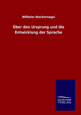 Über den Ursprung und die Entwicklung der Sprache