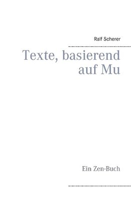 Texte, basierend auf Mu