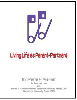 Living Life as Parent-Partners