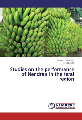 Studies on the performance of Nendran in the terai region