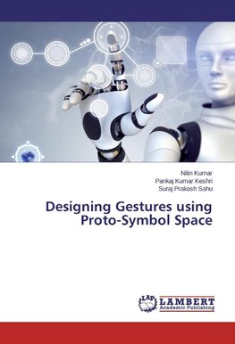 Designing Gestures using Proto-Symbol Space