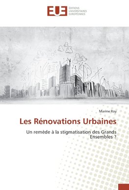 Les Rénovations Urbaines