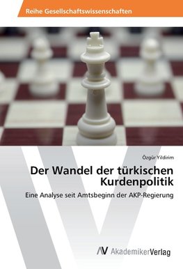 Der Wandel der türkischen Kurdenpolitik