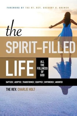 The Spirit-Filled Life