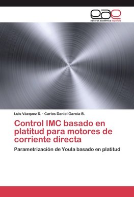 Control IMC basado en platitud para motores de corriente directa