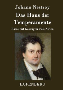 Das Haus der Temperamente