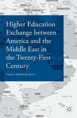 Higher Education Exchange between America and the Middle East in the Twenty-First Century