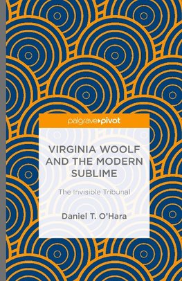 Virginia Woolf and the Modern Sublime