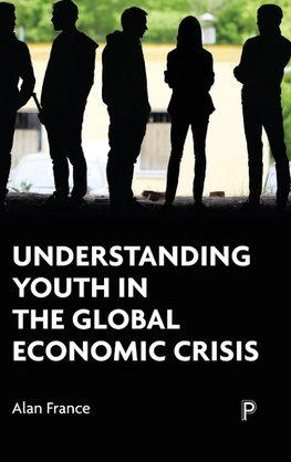 Understanding youth in the global economic crisis