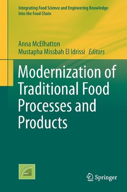 Modernization of Traditional Food Processes and Products