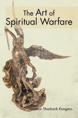 The Art of Spiritual Warfare