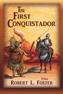 The First Conquistador