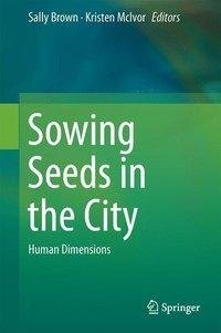 Sowing Seeds in the City