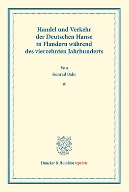 Handel und Verkehr der Deutschen Hanse