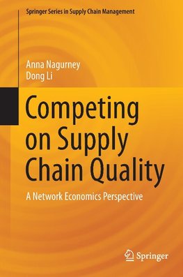 Competing on Supply Chain Quality