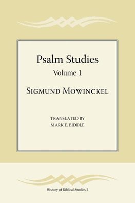 Psalm Studies, Volume 1