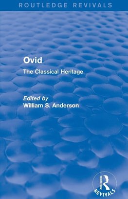 Anderson, W: Ovid (Routledge Revivals)