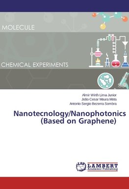 Nanotecnology/Nanophotonics (Based on Graphene)