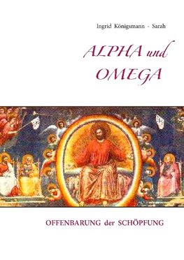 Alpha und Omega