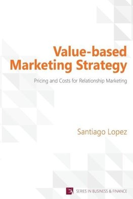 Value-based Marketing Strategy