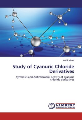 Study of Cyanuric Chloride Derivatives