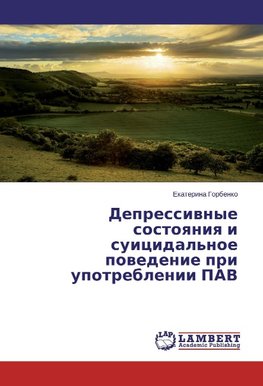 Depressivnye sostoyaniya i suicidal'noe povedenie pri upotreblenii PAV