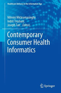 Contemporary Consumer Health Informatics