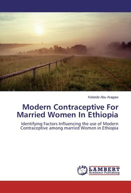 Modern Contraceptive For Married Women In Ethiopia