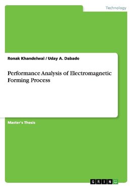 Performance Analysis of Electromagnetic Forming Process