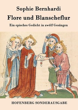 Flore und Blanscheflur