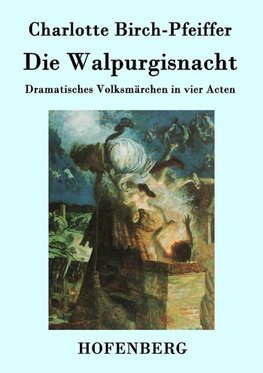 Die Walpurgisnacht