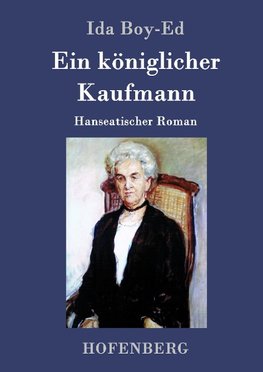 Ein königlicher Kaufmann