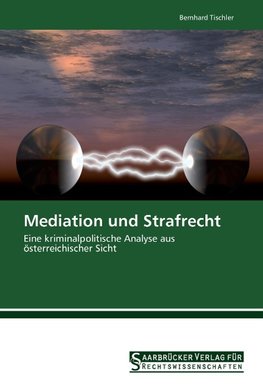 Mediation und Strafrecht