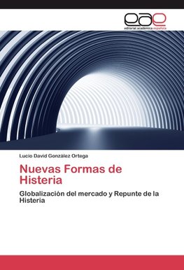 Nuevas Formas de Histeria