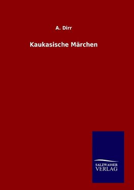 Kaukasische Märchen