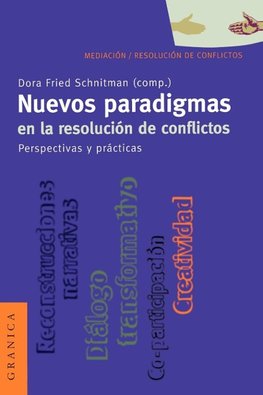 Nuevos Paradigmas en la Resolución de Conflictos